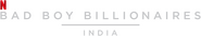 Logo of Bad Boy Billionaires: India image size 1278x234