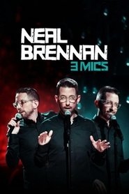 poster Neal Brennan: 3 Mics