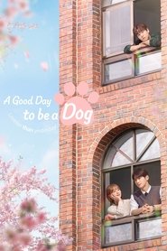 Poster of A Good Day to be a Dog image size 1000x1500