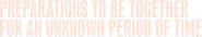 Logo of Preparations to Be Together for an Unknown Period of Time image size 480x89