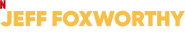 Logo of Jeff Foxworthy: The Good Old Days image size 1275x244