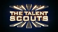 The Talent Scouts  