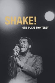 Shake! Otis at Monterey 1987 123movies