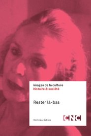 poster Rester là-bas