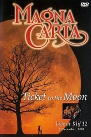 Magna Carta: Ticket to the Moon