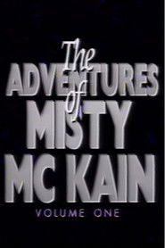 The Adventures of Misty McCaine 1
