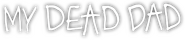 Logo of My Dead Dad image size 1057x226