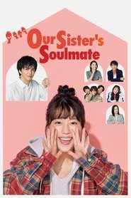 Poster of Our Sister's Soulmate image size 2000x3000