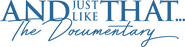 Logo of And Just Like That... The Documentary image size 2000x510