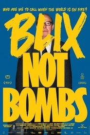 Blix Not Bombs Poster of Blix Not Bombs image size 666x1000