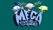 Mega Babies  