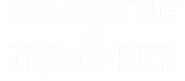 Logo of Convicting A Murderer image size 1491x651