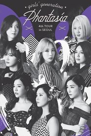 poster Girls' Generation - Phantasia Tour in Seoul
