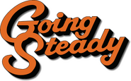 Logo of Going Steady image size 478x298