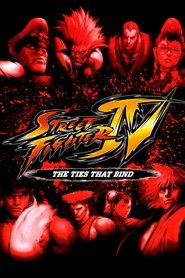 poster Street Fighter IV: The Ties That Bind