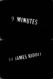 9 Minutes