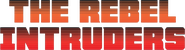 Logo of The Rebel Intruders image size 891x243