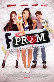 F*&% the Prom 2017 123movies