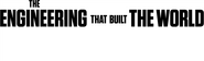 Logo of The Engineering That Built the World image size 4319x1299
