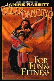 poster Belly Dancing for Fun & Fitness