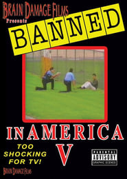 Banned! In America V: The Final Chapter FULL MOVIE