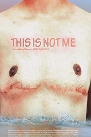 Poster of This Is Not Me image size 500x750