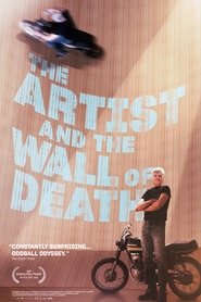 Poster of The Artist and the Wall of Death image size 1000x1500