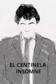 El Centinela Insomne