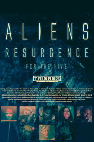 Aliens: Resurgence (For The Hive)