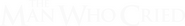 Logo of The Man Who Cried image size 780x110