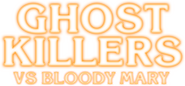 Logo of Ghost Killers vs. Bloody Mary image size 2737x1271