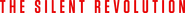 Logo of The Silent Revolution image size 1738x120