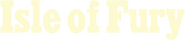 Logo of Isle of Fury image size 786x169