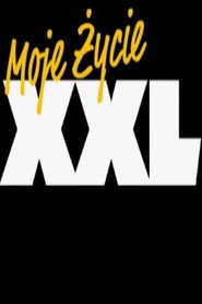 Moje życie XXL Moje życie XXL