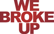 Logo of We Broke Up image size 2029x1299