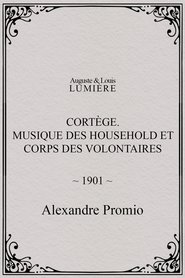 Cortège. Musique des Household et corps des volontaires