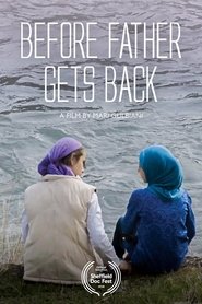 poster Before Father Gets Back