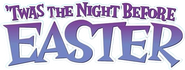 Logo of VeggieTales: Twas the Night Before Easter image size 580x218