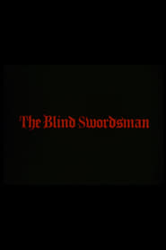 The Blind Swordsman