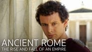 Ancient Rome: The Rise and Fall of an Empire  