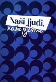 Eurosong 70: Naši ljudi, naše pjesme