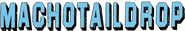 Logo of Machotaildrop image size 589x99