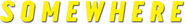 Logo of Somewhere image size 1272x168