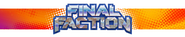 Logo of Final Faction: The Animated Series image size 1250x250