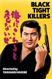 Poster of Black Tight Killers image size 2000x3000
