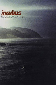 Incubus - The Morning View Sessions