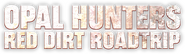 Logo of Opal Hunters: Red Dirt Road Trip image size 4320x1263