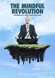 The Mindful Revolution