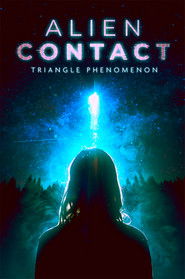 poster Alien Contact: Triangle Phenomenon