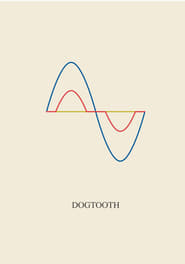Dogtooth 2009 123movies